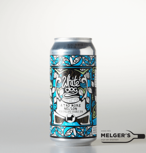 White Dog - A Tad More Nelson New England Double IPA 44cl Blik