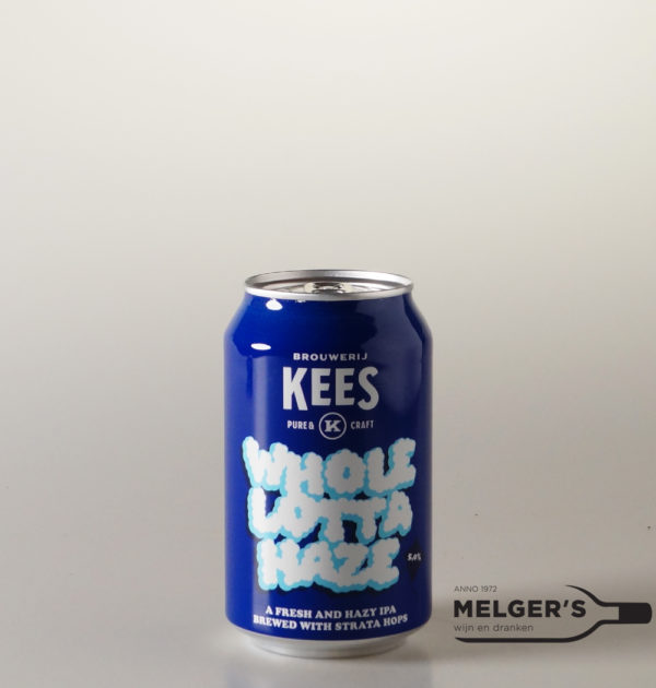 Kees - Whole Lotta Haze Ipa 33cl Blik